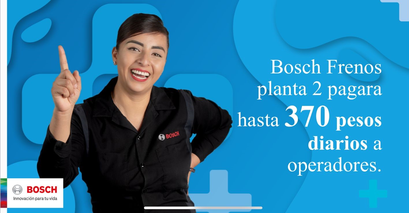 Bosch, Empresa que mejor paga a empleados en Juárez.