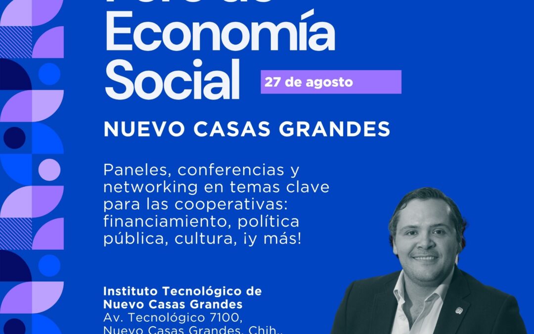 Invita SIDE al Foro Regional de Economía Social en Nuevo Casas Grandes