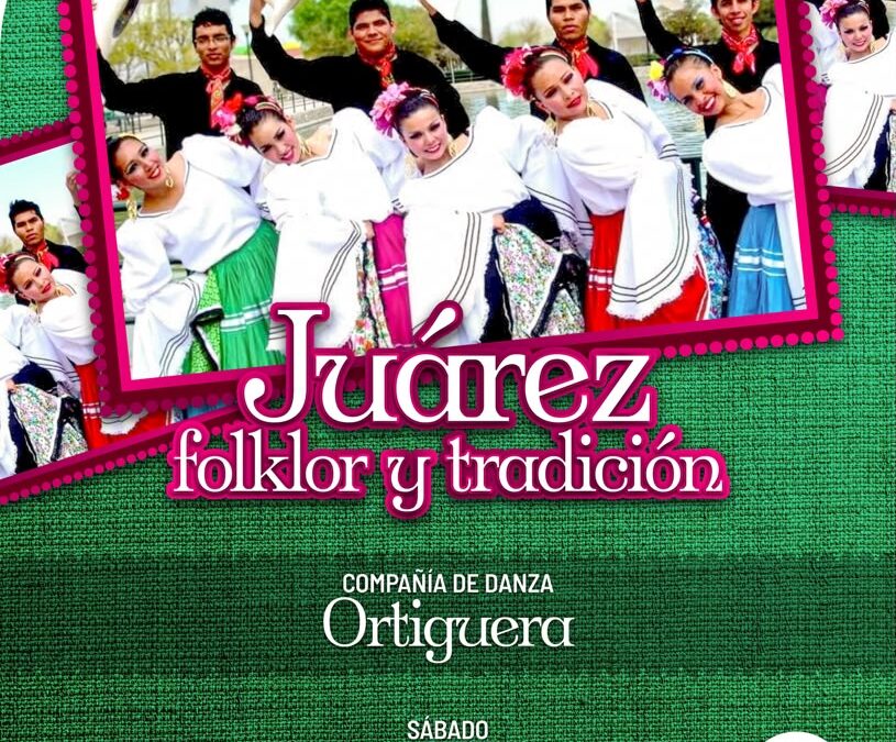 Invita IPACULT al espectáculo “Juárez, Folklor y Tradición” en el Parque Urbano Suroriente